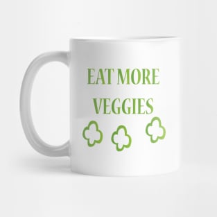 Eat More Veggies Mug